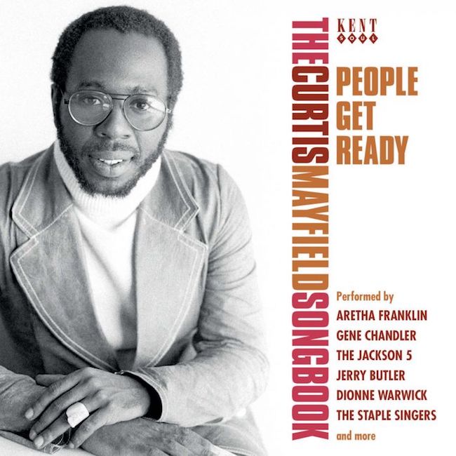 V.A. - People get Ready : The Curtis Mayfield Songbook